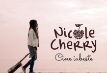Cine iubeste Nicole Cherry single nou